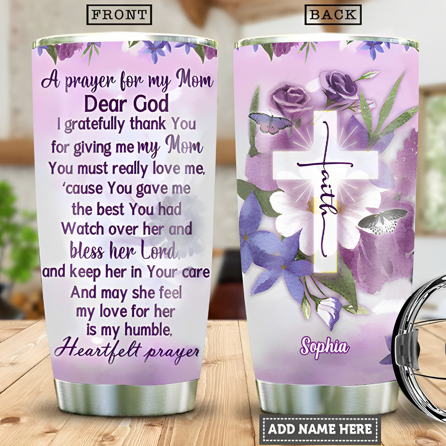 A Prayer For My Mom- Personalized Meaningful Tumbler